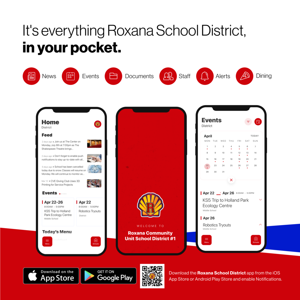 It's everything Roxana School District, in your pocket. The New  Roxana School District App.
